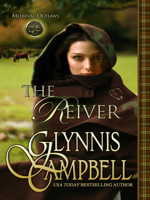 Title details for The Reiver by Glynnis Campbell - Available